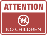 Classic Framed Plus Attention No Children Wall or Door Sign | Children Safety Sign
