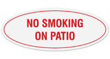 Signs ByLITA Oval NO SMOKING ON PATIO Sign - Laser-Engraved Lettering | Durable ABS Plastic | Vibrant Colors | Powerful Foam Tape