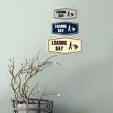 Fancy Loading Bay Wall or Door Sign
