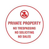 Circle Private Property No Trespassing No Soliciting No Sales Wall or Door Sign