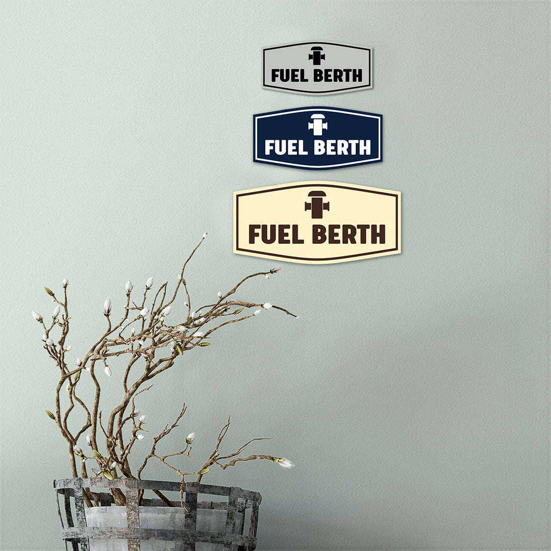 Fancy Fuel Berth Wall or Door Sign