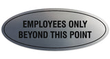 Signs ByLITA Oval Employees Only Beyond this Point Sign - Laser-Engraved Lettering | Durable ABS Plastic | Vibrant Colors | Powerful Foam Tape
