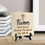 Favors Thank You For Sharing This Special Day With Me. 5"x 5" Square Table Sign With Acrylic Easel | Religious Home & Office Decor