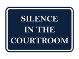 Signs ByLITA Classic Framed Silence in the Courtroom Door or Wall Sign Durable ABS Plastic | Laser Engraved | Easy Installation | Courtroom