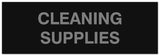 Signs ByLITA Basic Cleaning Supplies Sign - Laser-Engraved Lettering | Durable ABS Plastic | Vibrant Colors | Powerful Foam Tape