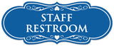 Signs ByLITA Designer Staff Restroom Sign - Easy Installation | Durable Wall or Door Sign