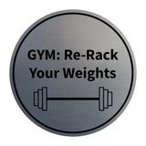 Signs ByLITA Circle GYM: Re-Rack Your Weights Wall or Door Sign