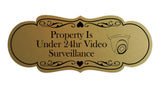 Signs ByLITA Designer Property Is Under 24hr Video Surveillance Wall or Door Sign
