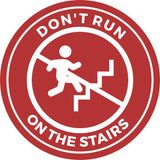 Circle Plus Don't Run On The Stairs Wall or Door Sign | Safety Signs For Toddlers Daycare