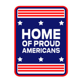 Portrait Round Plus Home of Proud Americans Door or Wall Sign | Easy Installation | Patriotic Stars and Stripes USA Pride Sign