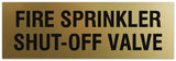 Signs ByLITA Basic Fire Sprinkler Shut Off Sign | Easy Installation | Durable Wall or Door Sign