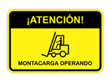 Classic Framed Plus ¡Atención! Montacarga Operando Wall or Door Sign | Bilingual Spanish and English Workplace Safety Signage
