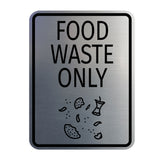 Signs ByLITA Portrait Round Food Waste Only Door or Wall Sign Durable ABS Plastic | Laser Engraved | Easy Installation | Kitchen | Hygiene