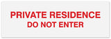 Signs ByLITA Basic Private Residence Do Not Enter Sign - Laser-Engraved Lettering | Durable ABS Plastic | Vibrant Colors | Powerful Foam Tape