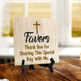 Favors Thank You For Sharing This Special Day With Me. 5"x 5" Square Table Sign With Acrylic Easel | Religious Home & Office Decor