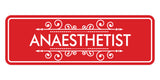 Signs ByLITA Standard Anaesthetist Wall or Door Sign