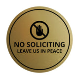 Circle No Soliciting Leave Us In Peace Wall or Door Sign