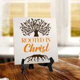 Rooted In Christ 5"x 5" Square Table Sign With Acrylic Easel | Religious Home & Office Decor