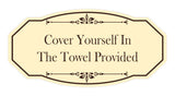 Signs ByLITA Victorian Cover Yourself In The Towel Provided Wall or Door Sign