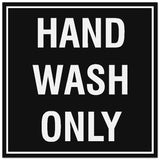 Signs ByLITA Square Hand Wash Only Sign - Easy Installation | Durable Material