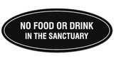 Signs ByLITA Oval NO FOOD OR DRINK IN THE SANCTUARY Sign - Laser-Engraved Lettering | Durable ABS Plastic | Vibrant Colors | Powerful Foam Tape