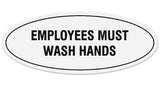 Signs ByLITA Oval Employees Must Wash Hands Sign - Laser-Engraved Lettering | Durable ABS Plastic | Vibrant Colors | Powerful Foam Tape