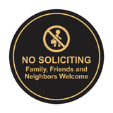Circle No Soliciting Family, Friends and Neighbors Welcome Wall or Door Sign