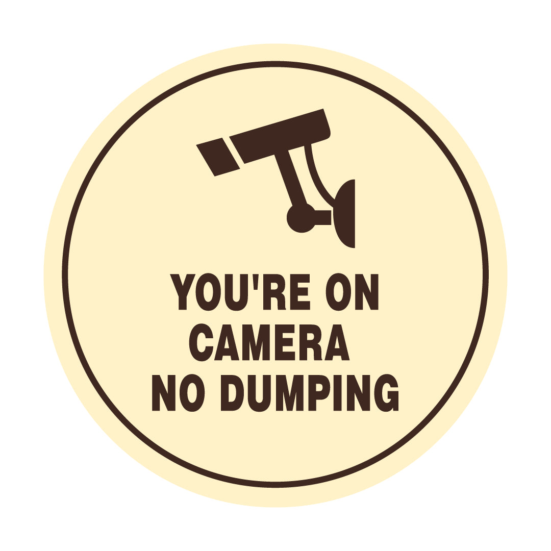 Circle You're On Camera - No Dumping Wall or Door Sign