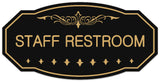 Signs ByLITA Victorian Staff Restroom Wall or Door Sign - Easy Installation | Durable Wall or Door