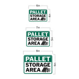 Classic Framed Plus Pallet Storage Area Wall or Door Sign | Workplace Safety Compliance Signs