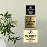 Signs ByLITA Square No Entry Unless You Work Here Wall or Door Sign