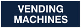 Signs ByLITA Basic Vending Machines Sign - Laser-Engraved Lettering | Durable ABS Plastic | Vibrant Colors | Powerful Foam Tape
