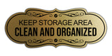 Signs ByLITA Designer Keep Storage Area Clean and Organized Wall or Door Sign