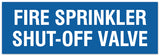 Signs ByLITA Basic Fire Sprinkler Shut Off Sign | Easy Installation | Durable Wall or Door Sign