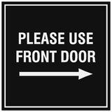 Signs ByLITA Square Please Use Front Door Right Sign - Easy Installation | Durable Material