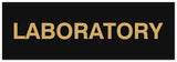 Signs ByLITA Basic Laboratory Sign - Laser-Engraved Lettering | Durable ABS Plastic | Vibrant Colors | Powerful Foam Tape