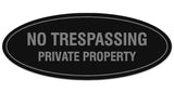 Signs ByLITA Oval No Trespassing Private Property Sign - Laser-Engraved Lettering | Durable ABS Plastic | Vibrant Colors | Powerful Foam Tape