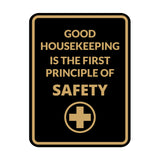 Signs ByLITA Portrait Round Good Housekeeping Is The First Principle Of Safety Door or Wall Sign Easy Installation | Health And Safety | Building And Danger Signs