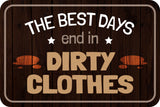 Classic Framed Plus The Best Days End In Dirty Clothes Wall or Door Sign | Funny Naughty Decor