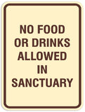 Signs ByLITA Portrait Round No food or drinks allowed in sanctuary Sign - Laser-Engraved Lettering | Durable ABS Plastic | Vibrant Colors | Powerful Foam Tape