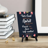 For God gave us a spirit not of fear but of power and love and self-control Timothy 1:7 6 x 8" Table Sign With Acrylic Easel | Religious Bible Quotes Decor