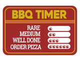 Classic Framed Plus BBQ Timer Rare 1 Beer Medium 2 Beers Well Done 3 Beers Order Pizza 6 Beers Wall or Door Sign | Funny Home Decor