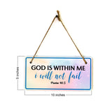 God Is Within Me I Will Not Fail Psalm 46:5 5x10 Hanging Plus Wall or Door Sign | Religious Home Decor