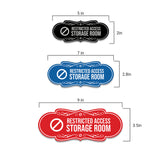 Signs ByLITA Designer Restricted Access Storage Room Wall or Door Sign