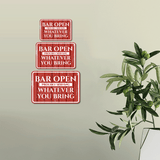 Classic Framed Plus Bar Open Proudly Serving Whatever You Bring Door or Wall Sign | Funny Wall Decor Bar