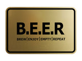 Signs ByLITA Classic Framed B.E.E.R = Brew. Enjoy. Empty. Repeat Wall or Door Sign