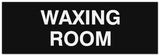 Signs ByLITA Basic Waxing Room Sign - Laser-Engraved Lettering | Durable ABS Plastic | Vibrant Colors | Powerful Foam Tape