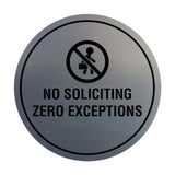 Circle No Soliciting Zero Exceptions Wall or Door Sign