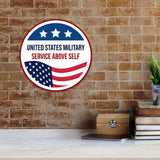 Circle Plus United States Military: Service Above Self Door or Wall Sign Honor Veterans with Military Signs | US Pride | Veteran Gratitude and Discount Signs