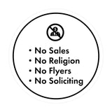 Circle No Sales, No Religion, No Flyers, No Soliciting Wall or Door Sign